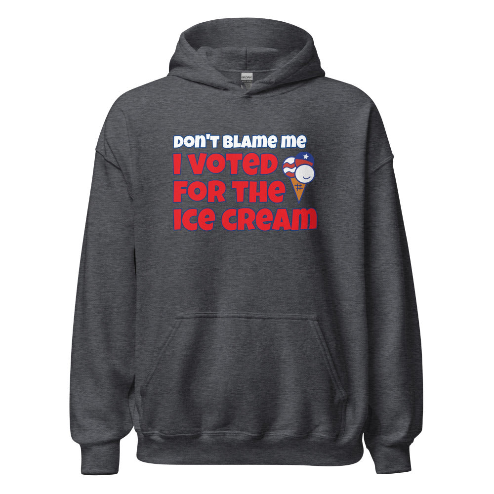 Don't Blame Me I Voted For The Ice Cream Hoodie - Dark Heather Color - https://ascensionemporium.net